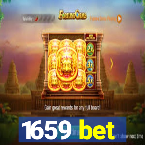 1659 bet